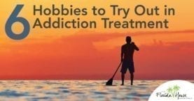 Looking for new hobbies in recovery?