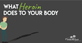 FHE - What Heroin Does to Your Body