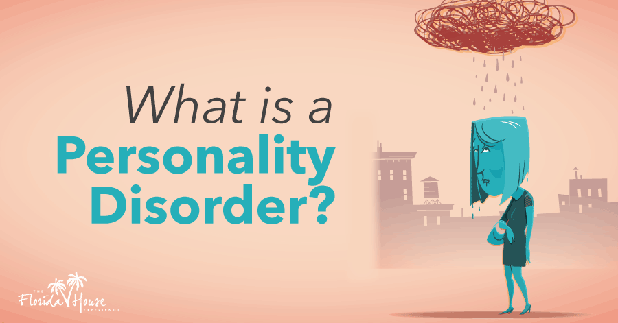 What is a Personality Disorder - Blog - FHE
