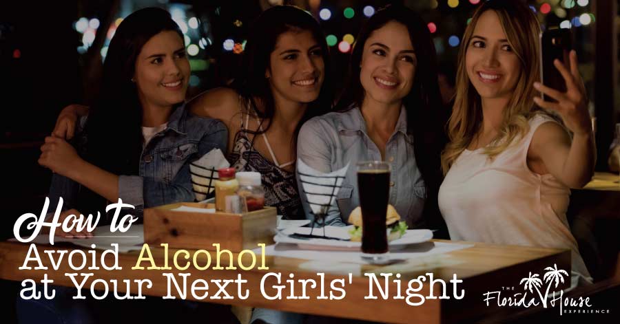 Girls Night Out - avoiding alcohol