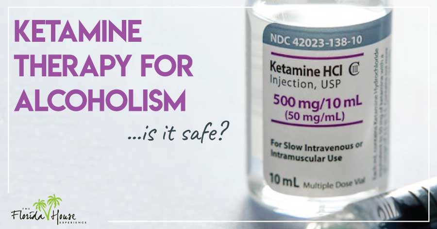 Ketamine Treatment for Alcoholism