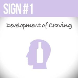 Signs of Addiction - Craving