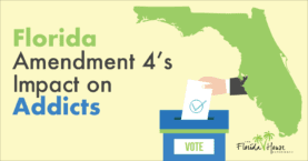 Addicts and FL Amendment 4