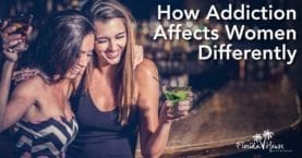 How Addiction affects women differently