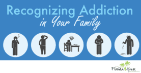FHE - Blog - Recognizing Addiction in Your Family