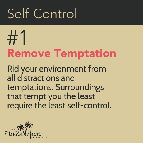 Removing Temptation - Self Control in Recovery