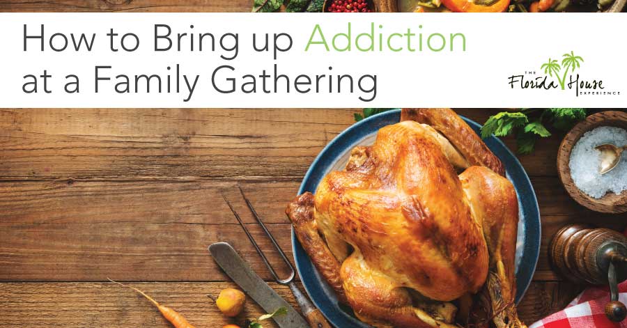 How to talk about Addiction over the holidays with the family