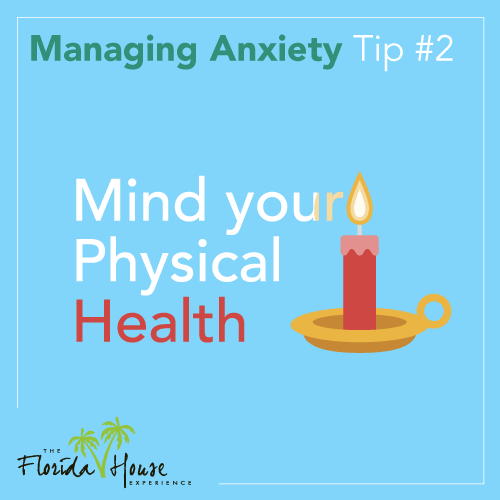 Managing anxiety - minding your physical health