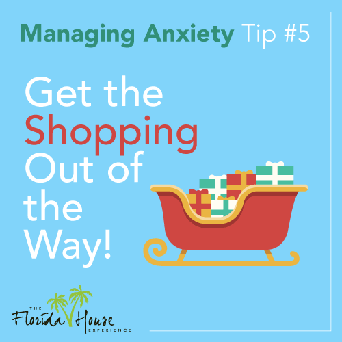Shopping out of the way - Managing Anxiety