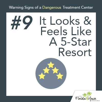 Warning signs of a dangerous treatment center