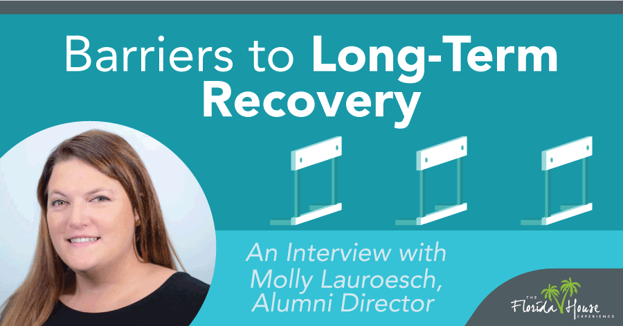 Barriers to Long-term Recovery - Interview with Alumni Director