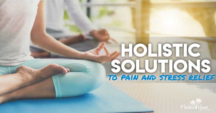 Stress and pain relief with holistic solutions