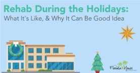 Staying at a Rehab During the Holidays