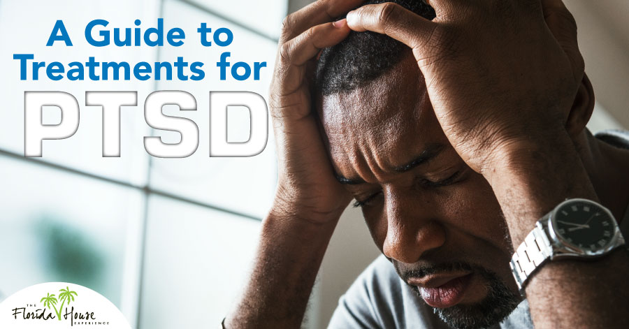 A Guide to Treatments for PTSD