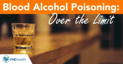 Can You Overdose on Alcohol? BAC & Alcohol Poisoning | FHE Health