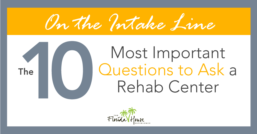 questions to ask residential treatment facilities