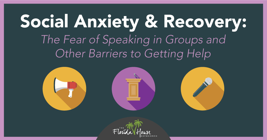 How Social anxiety can stand in the way of recovery