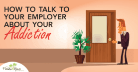Talking to your employer about addiction