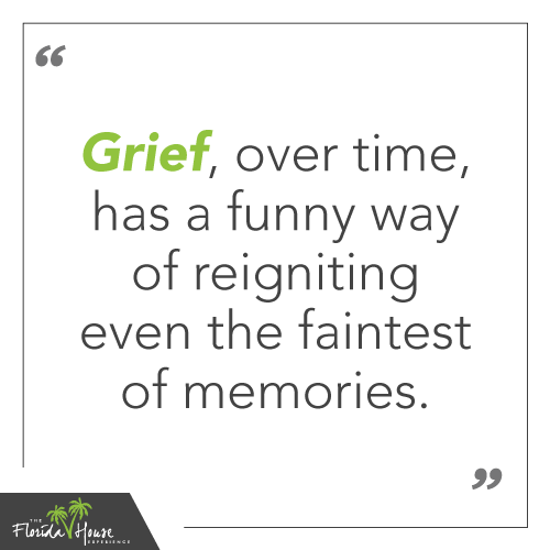 Grief, over time, has a funny way of reigniting even the faintest memories