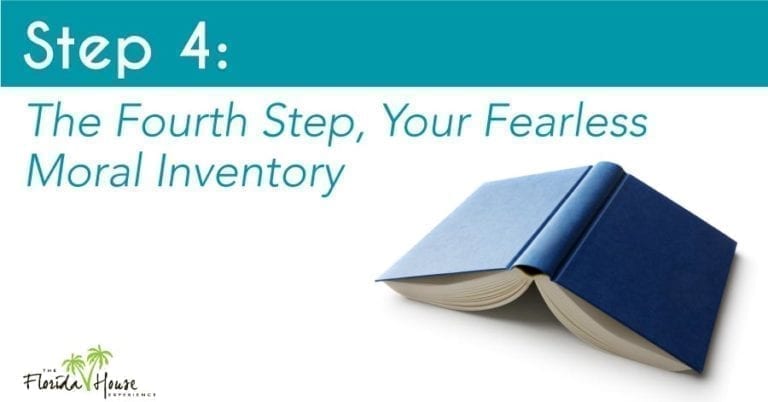Step 4 A.A.: Taking Your Fearless Moral Inventory | FHE Health
