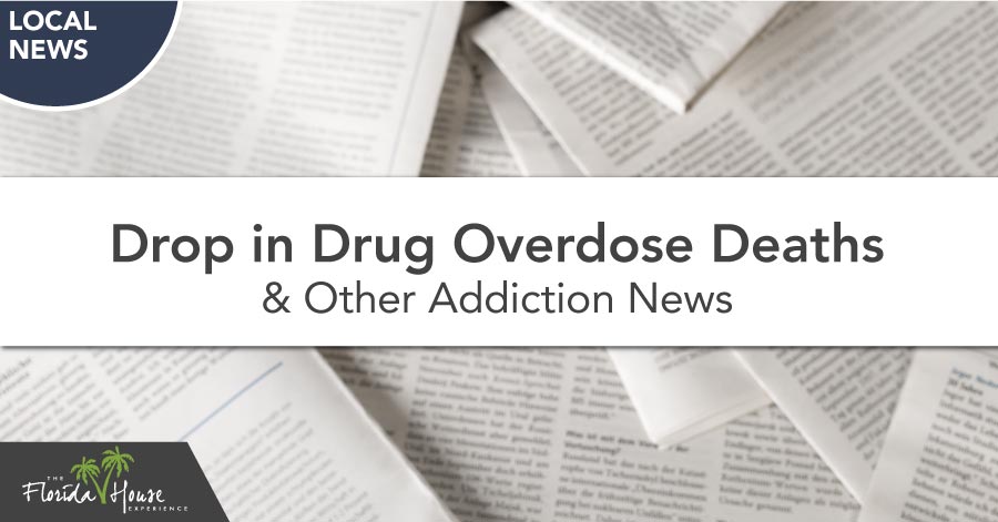 Drop in drug overdose deaths and other addiction news