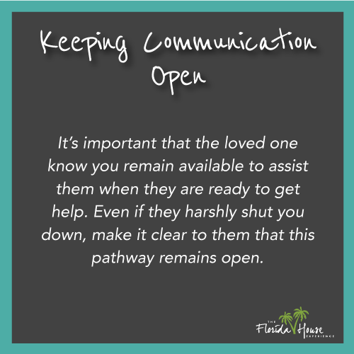 How to remain an open option for a loved one who needs addiction help
