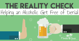 How to get an alcoholic free of denial