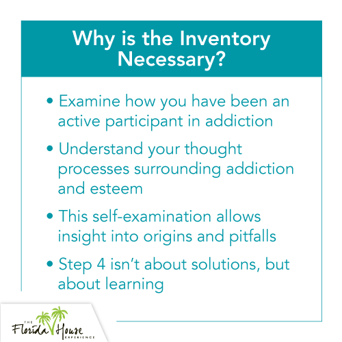 Why is the step 4 inventory necessary