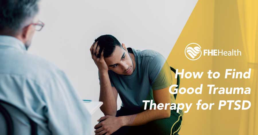 Finding good Trauma Therapy - Tips
