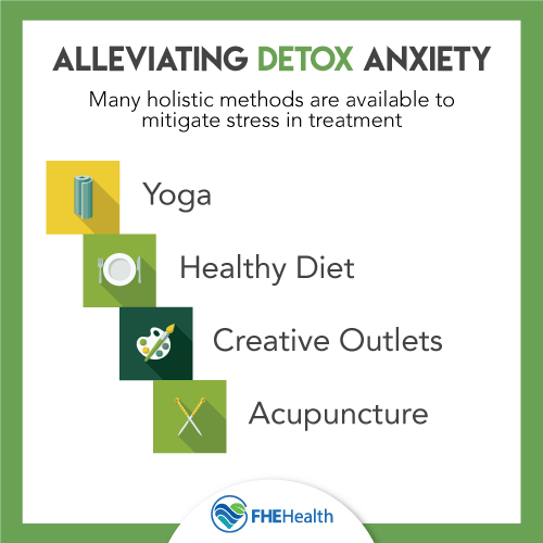 What holistic methods can be used to alleviate detox anxiety