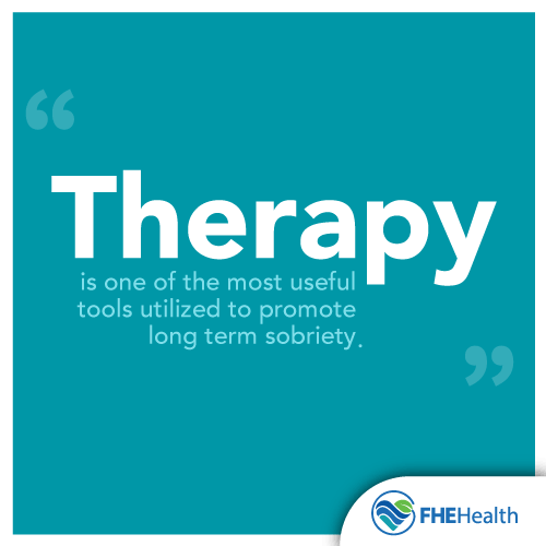 Therapy is one of the most useful tools utilized to promote long term sobriety