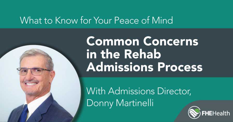 Interview tih Donny Martinelli - Concerns about rehab admission