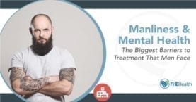 Manliness and Mental Health
