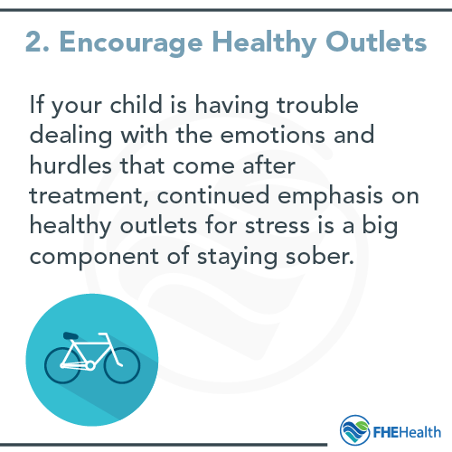 Encourage Healthy Outlets