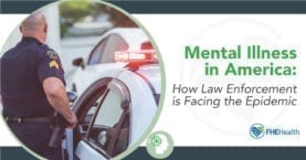 Policing the Mentally Ill: Law Enforcement's New Role