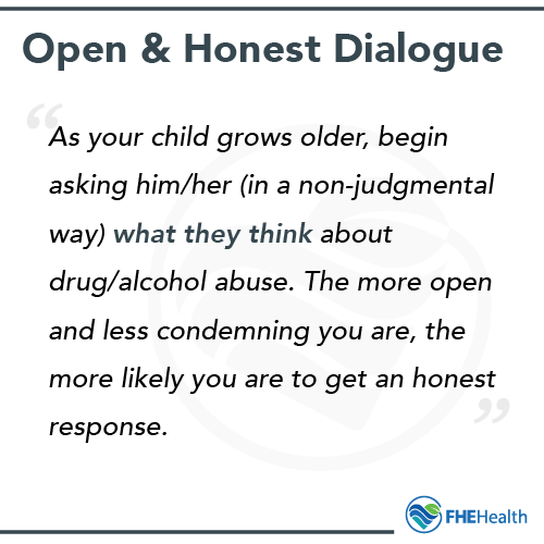 Have an open and honest dialogue about substance use