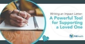 Writing an impact letter - a powerful tool for supporting a loved one