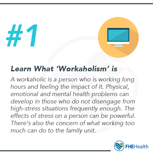 Learn what workaholism is