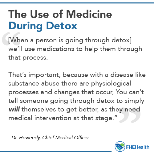 The use of medicine during detox
