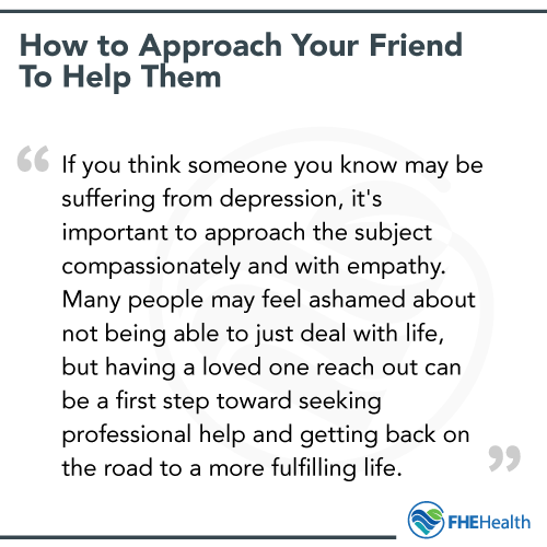 How to approach your friend who wont talk about depression