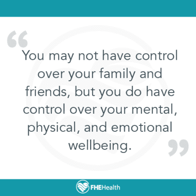 You may not have control over your family