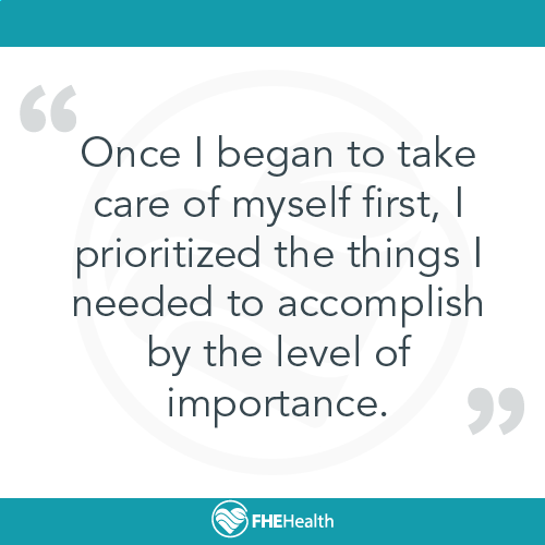 Once I began to take care of myself - quote