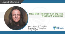Gary Wayne - Music and Creative Therapist at FHe Health