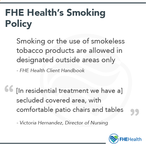 FHE Health Rehab's smoking policy