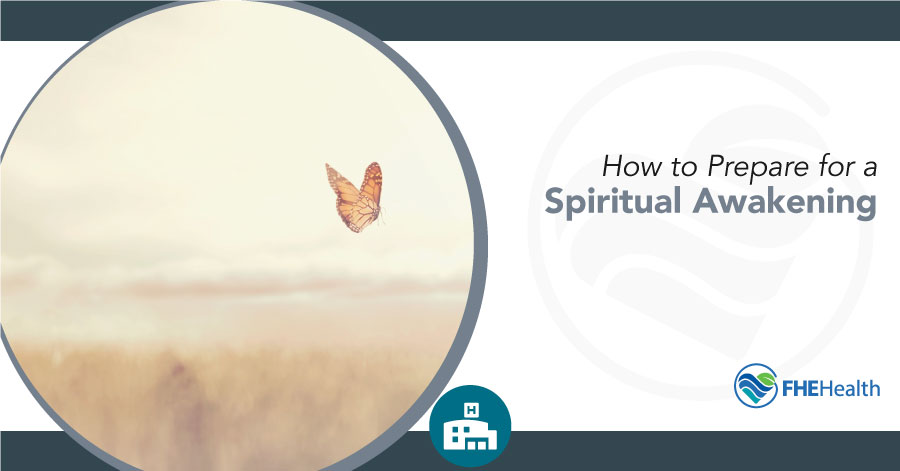 How to prepare for a spiritual awakening