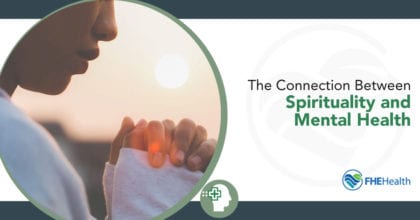 The Positive Link Between Spirituality and Mental Health FHE Health