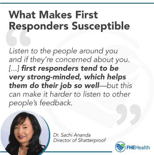 What Makes First Responders Susceptible