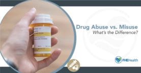 Drug Abuse vs Misuse - What's the difference?