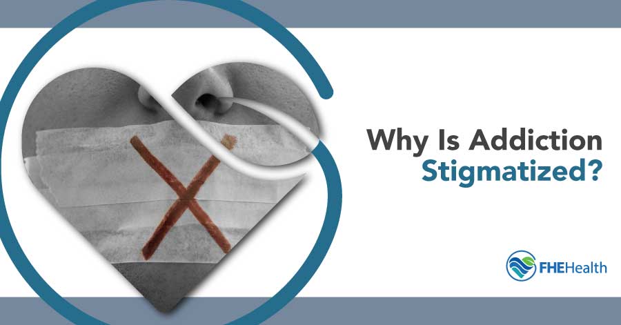 Addiction Stigmatized- Why is it?