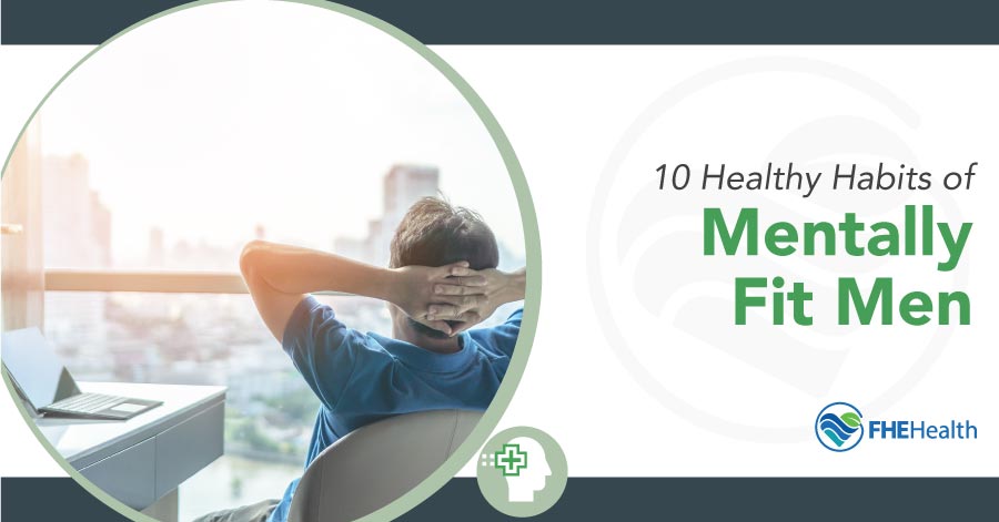 10 Healthy Habits of Men
